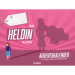 Adventskalender Heldin des Alltags, ab 14 Jahren