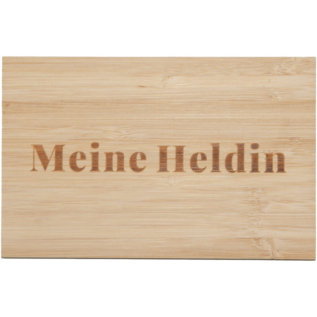 Grusskarte aus Bambus, Meine Heldin