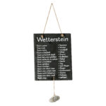 Lustiger Wetteranzeiger mit Stein, Deko Schiefertafel mit Aufdruck, 20 x 25 cm